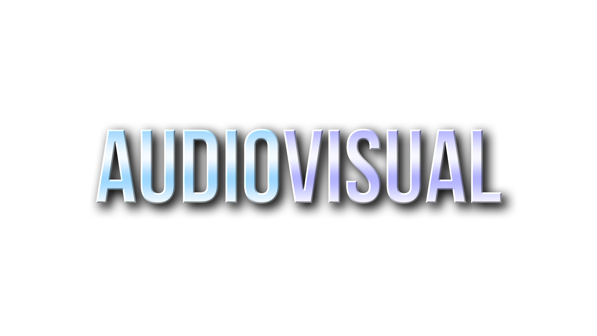 Audio Visual